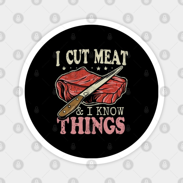 Butcher Magnet by Funny sayings